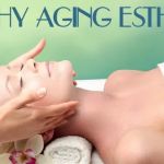 Healthy Aging Esthetics