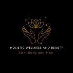 Holistic Wellness and Beauty