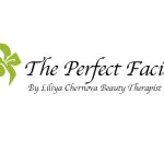 The Perfect Facial by Liliya Chernova Beauty Therapist