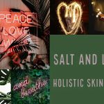 Salt and Light Holistic skincare