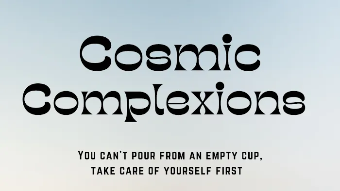 Cosmic Complexions Picture 5