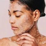 How To Choose the Right Physical Exfoliants to Improve Scars